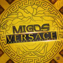 Versace (feat. Drake) [Remix] - Single - Migos