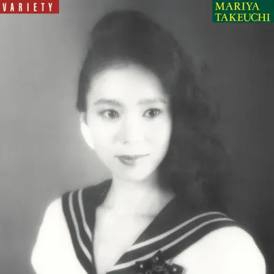 Variety - Mariya Takeuchi