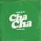 Cha Cha (DJ Sliink Remix) artwork