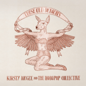 Those Old Demons - Kirsty McGee & The Hobopop Collective