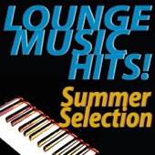 Lounge Music Hits! Summer Selection artwork