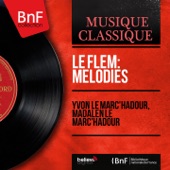 Le Flem: Mélodies (feat. Gérard Pondaven) [Mono version] - EP artwork