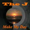 Stream & download Make My Day - Single