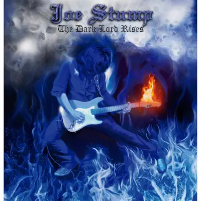 The Dark Lord Rises - Joe Stump The Dark Lord Rises - Joe Stump