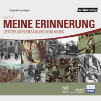 Inge Kurtz - Meine Erinnerung: Zeitzeugen erzählen vom Krieg artwork