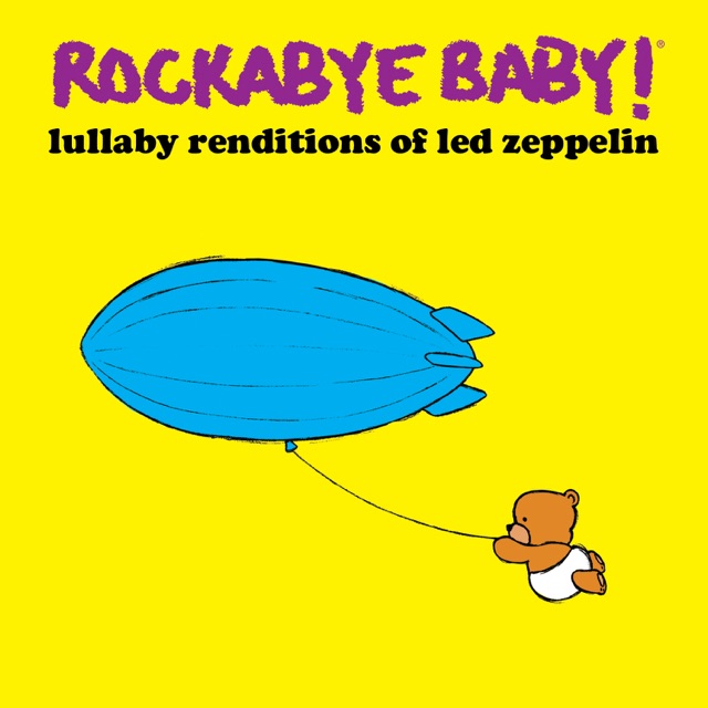 Rockabye Baby! Lullaby Renditions of Led Zeppelin Album Cover