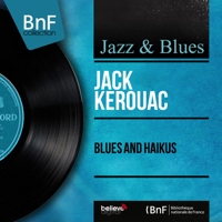 Jack Kerouac - Blues and Haikus (feat. Al Cohn & Zoot Sims) [Mono Version] - EP artwork