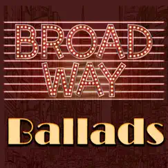 Broadway Ballads by Various Artists album reviews, ratings, credits