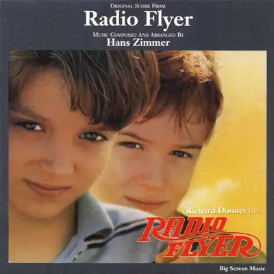 Radio Flyer (Original Score) - Hans Zimmer