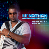 We Shouldn't Be Doin' It - Lil' Nathan & The Zydeco Big Timers