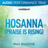 Hosanna (Praise Is Rising) [Audio Performance Trax] - EP album lyrics, reviews, download