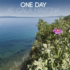 One Day At Cala Martina by Various Artists album reviews, ratings, credits