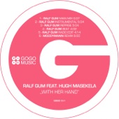 With Her Hand (feat. Hugh Masekela) [Ralf GUM Radio Edit] artwork