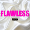 Flawless (Remix) [In the Style of Beyonce & Nicki Minaj] [Instrumental Version] - BeatRunnaz