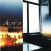 Jakatta - One Fine Day