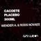 Cacoete - Wender A & Rods Novaes lyrics