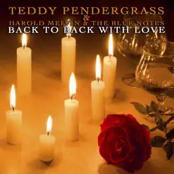Back to Back With Love - Teddy Pendergrass