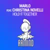 Stream & download Hold It Together (feat. Christina Novelli) - EP