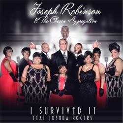 Joseph Robinson, Jeanne Baxtresser & Pedja Muzijevic - I Survived It (feat. Joshua Rogers)