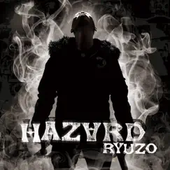 Hazard by RYUZO album reviews, ratings, credits