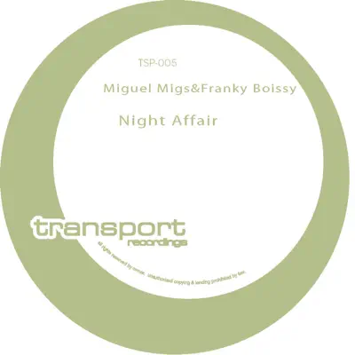 Night Affair - Single - Miguel Migs