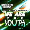We Are the Youth (AJ Afterparty Remix) [feat. Deremius] - Single album lyrics, reviews, download