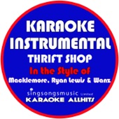 Thrift Shop (In the Style of Macklemore & Ryan Lewis & Wanz) [Karaoke Instrumental Version] artwork