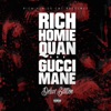 Rich Homie Quan and Gucci Mane (Deluxe Edition)