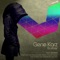 Ecstasy (Gabros Remix) - Gene Karz lyrics