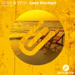 Vitodito, Jorn Van Deynhoven, JORN & Vito - Lazy Sundays
