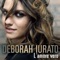 L'amore vero - Deborah Iurato lyrics