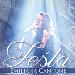 Emiliana Cantone - L'ammore e' sempe festa