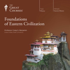 Foundations of Eastern Civilization