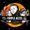 Stream & download Triple Accel (feat. 스컬 & 하하) - Single