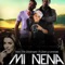 Mi Nena (feat. Zion y Lennox) - Xavi The Destroyer lyrics