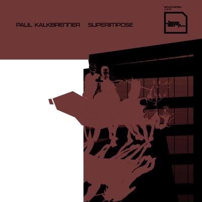 Superimpose - Paul Kalkbrenner