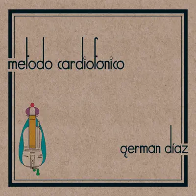 Método Cardiofónico - Germán Díaz
