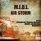 Air Storm (Dantiez Saunderson Remix) - M.I.D.I. lyrics