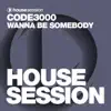 Stream & download Wanna Be Somebody - Single