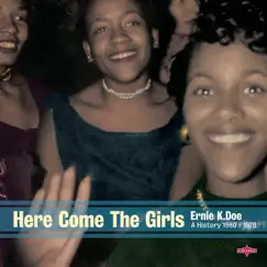 Here Come the Girls by Ernie K-Doe album reviews, ratings, credits