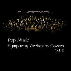 Pop Music Symphony Orchestra Covers #2 by Antonin Charvat album reviews, ratings, credits