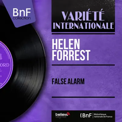 False Alarm (Mono Version) - EP - Helen Forrest