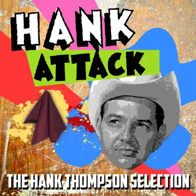 Hank Attack - The Hank Thompson Selection - Hank Thompson