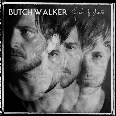 Afraid of Ghosts - Butch Walker