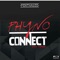 Connect - Phyno lyrics