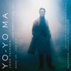 David Zinman, Baltimore Symphony Orchestra & Yo-Yo Ma - The Protecting Veil: I. The Protecting Veil