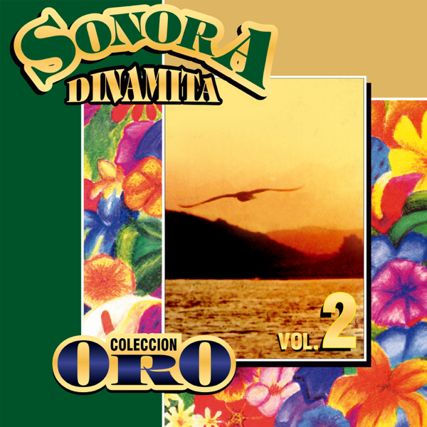 Resultado de imagen para la sonora dinamita Colección Oro La Sonora Dinamita, Vol. 2