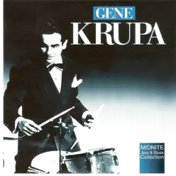 Gene Krupa - Gene Krupa Gene Krupa - Gene Krupa