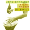 Jack Costanzo & His Afro Cuban Band - El Resbaloso