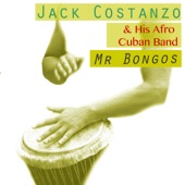 Jack Costanzo & His Afro Cuban Band - Goza Negra